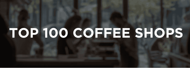 Kahve Dünyasının Michelin’i: The World’s 100 Best Coffee Shops
